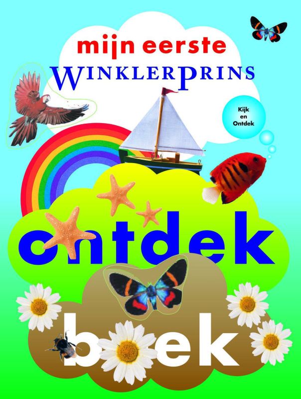 Mijn eerste Winkler Prins Ontdekboek / Winkler Prins
