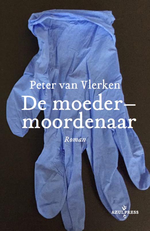 De moedermoordenaar