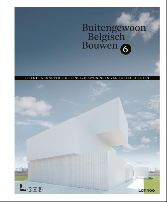 Buitengewoon Belgisch Bouwen 6