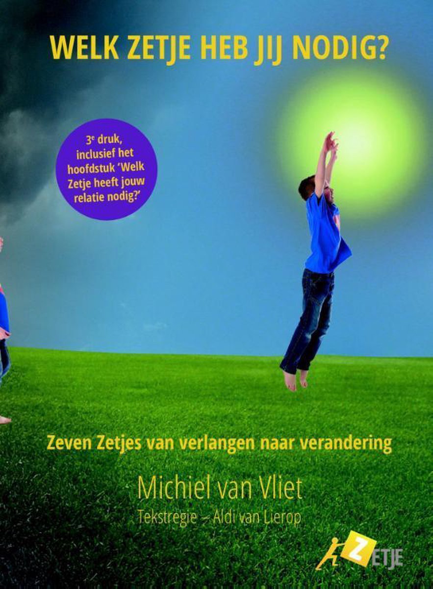 Welk zetje heb jij nodig?