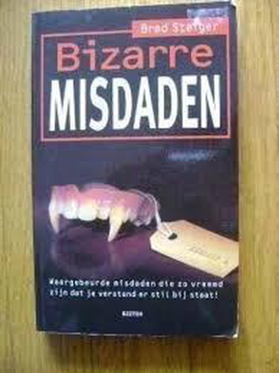 Bizarre misdaden