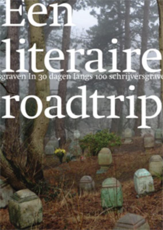 Een Literaire Roadtrip
