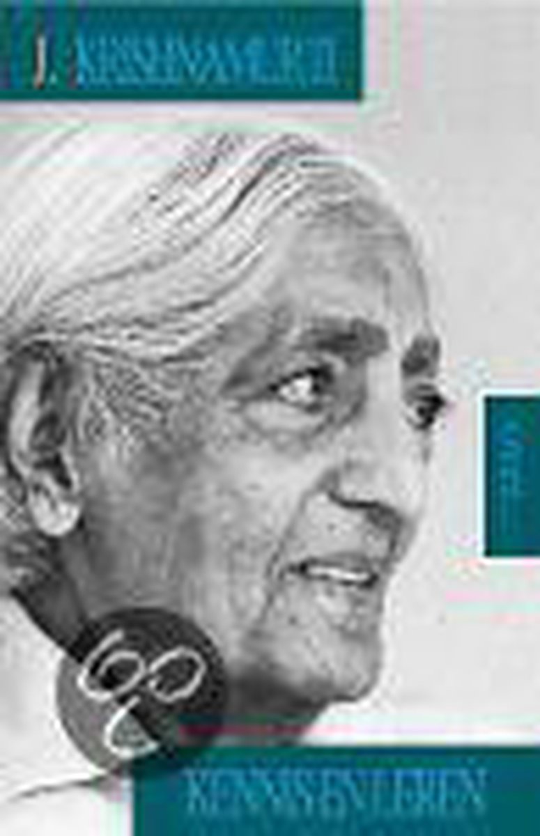 Krishnamurti Over Kennis En Leren