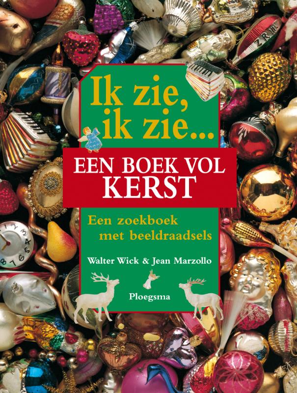 ik zie ik zie... een boek vol kerst / Ik Zie Ik Zie