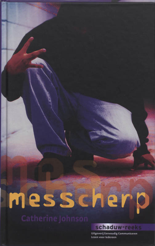 Schaduw-reeks  -   Messcherp