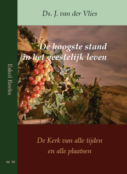 De hoogste stand in het geestelijk leven / Eskol reeks / 16