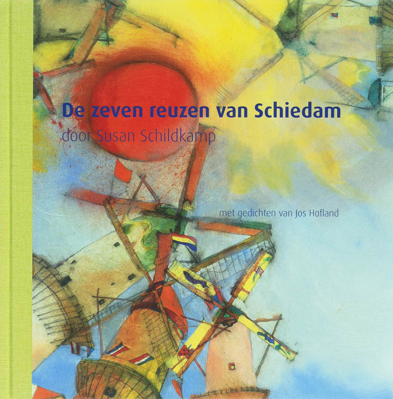 De zeven reuzen van Schiedam