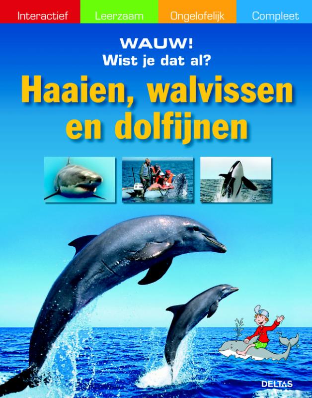 Haaien, Walvissen en Dolfijnen / Wist je dat al?