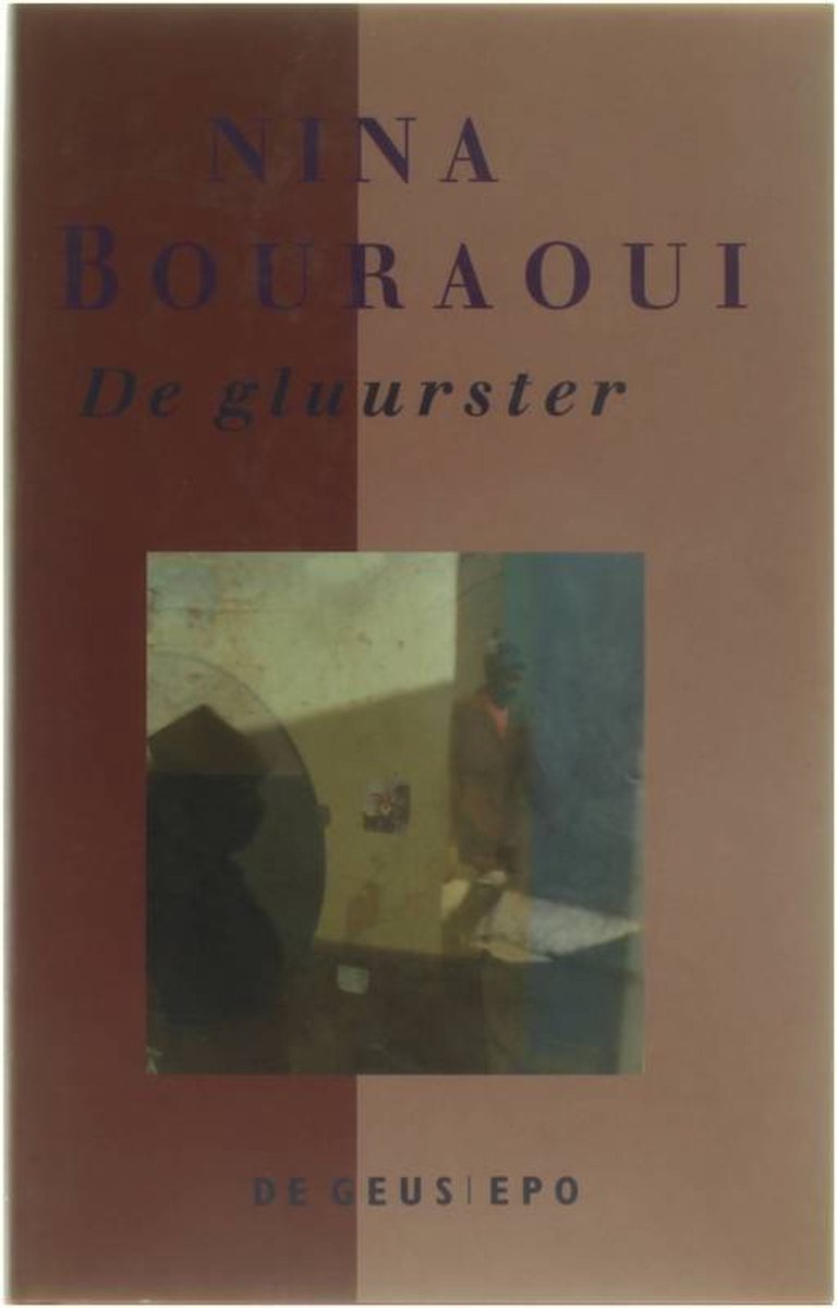 De gluurster : roman