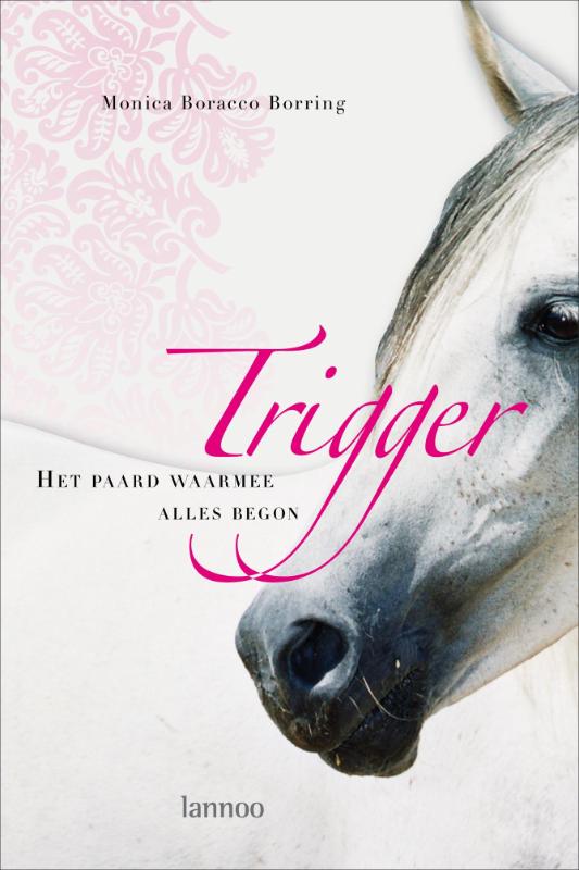 Trigger, Het Paard Waarmee Alles Begon