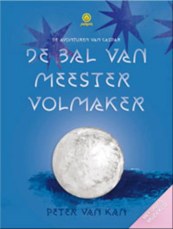 De bal van meester volmaker / De avonturen van Caspar / 1