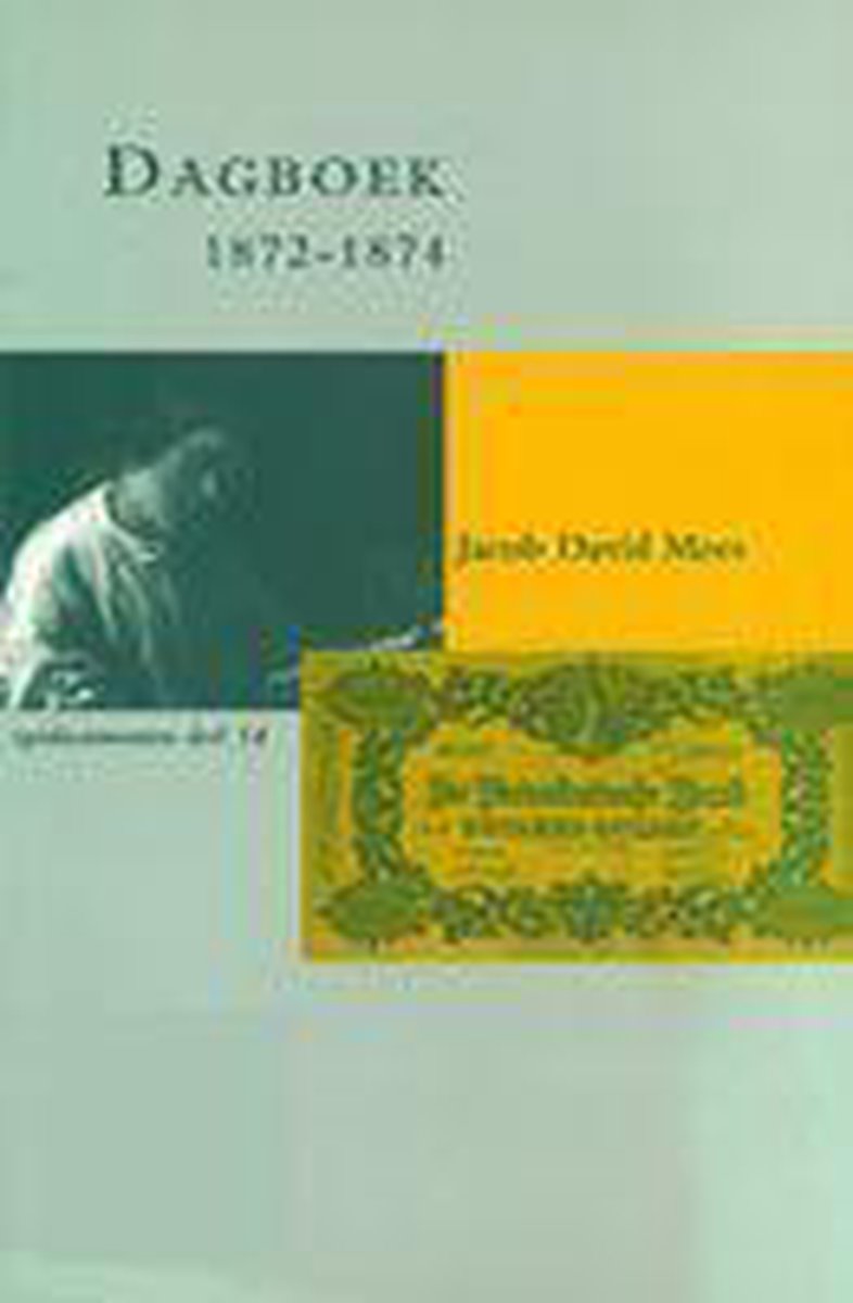 Egodocumenten 14 -   Dagboek 1872-1874