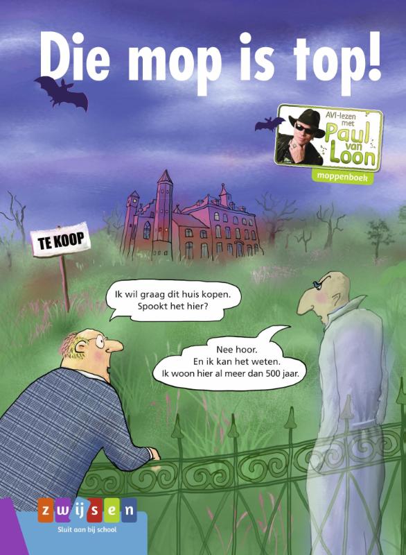 Die mop is top! / AVI-lezen met Paul van Loon