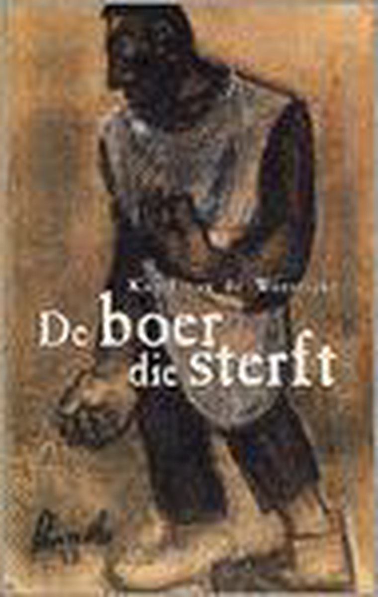 De boer die sterft