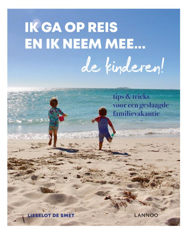 Mama Baas - Ik ga op reis en ik neem mee... de kinderen!
