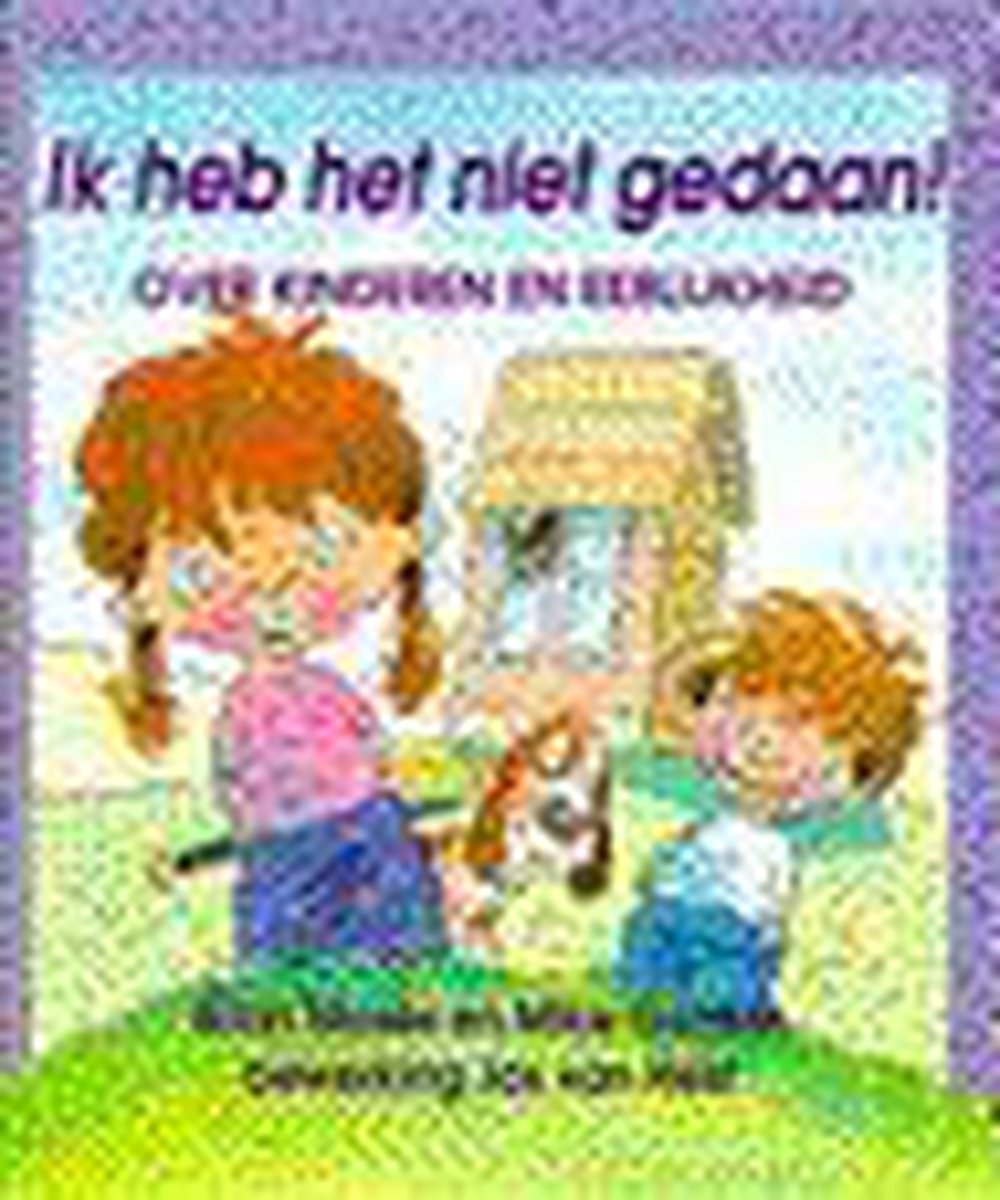 Ik heb het niet gedaan! / Zo zijn onze manieren