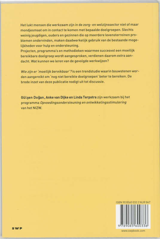Wie zijn er moeilijk bereikbaar? achterkant