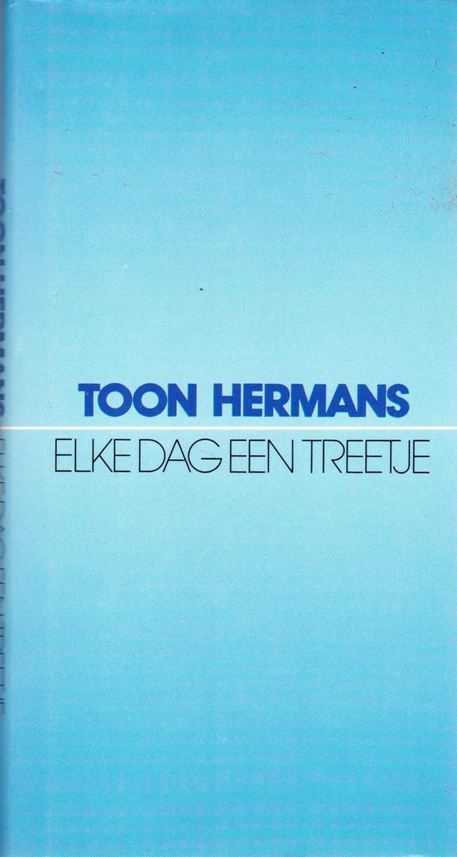 ELKE DAG EEN TREETJE