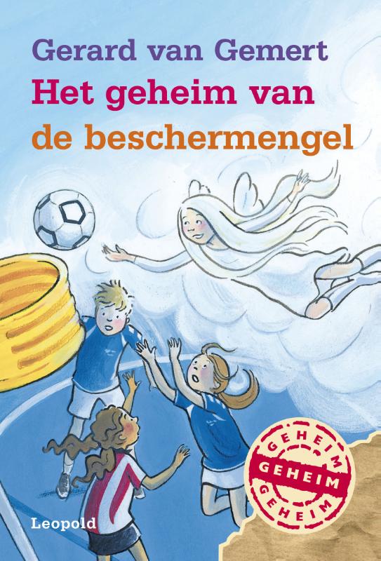 Het geheim van de beschermengel / Geheim