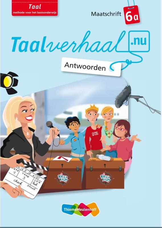 Taalverhaal.nu Taal Maatschrift A groep 6 Antwoorden