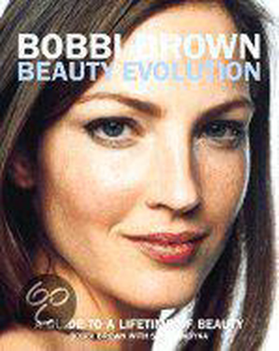 Bobbi Brown Beauty Evolution