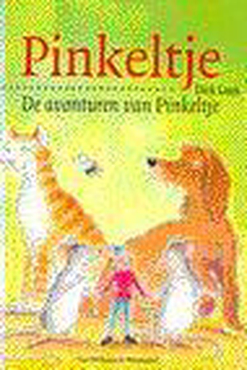 De avonturen van Pinkeltje / Pinkeltje / 1