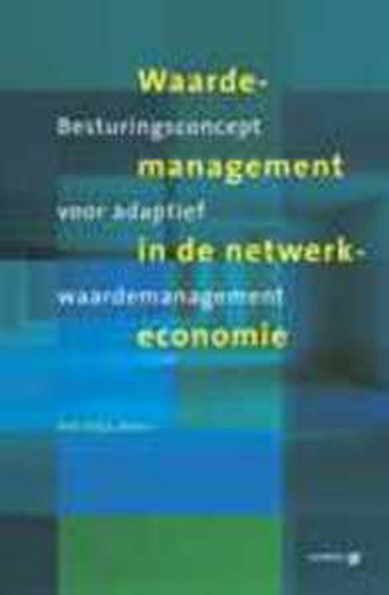 Waardemanagement in de netwerkeconomie