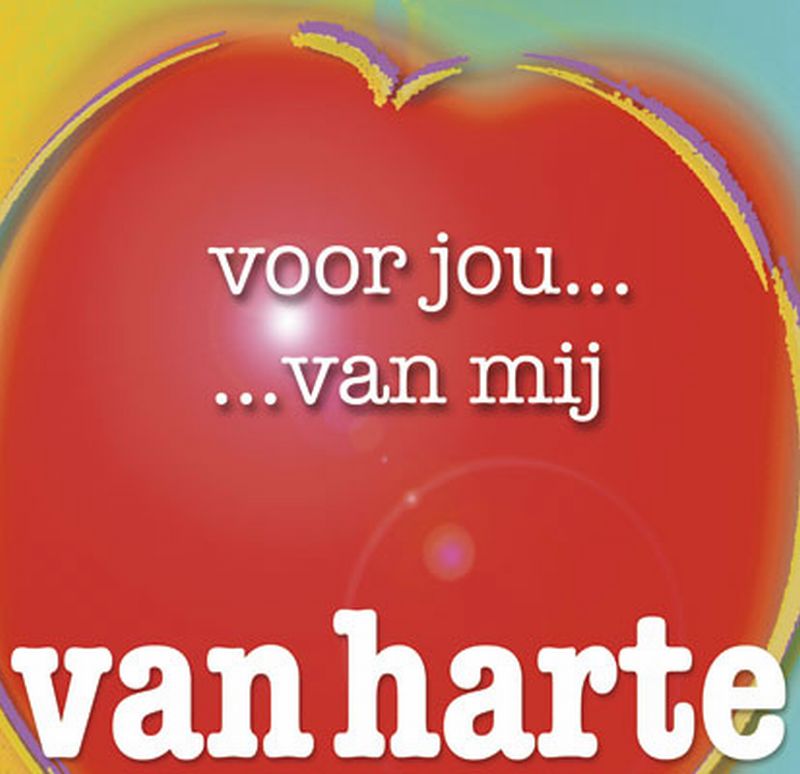 Van harte / Voor jou... van mij