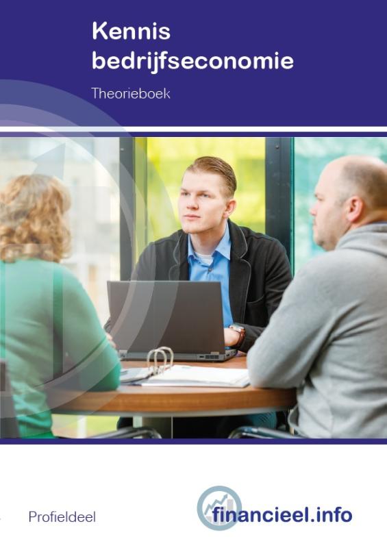Kennis Bedrijfseconomie Theorieboek 2018 / Financieel.info