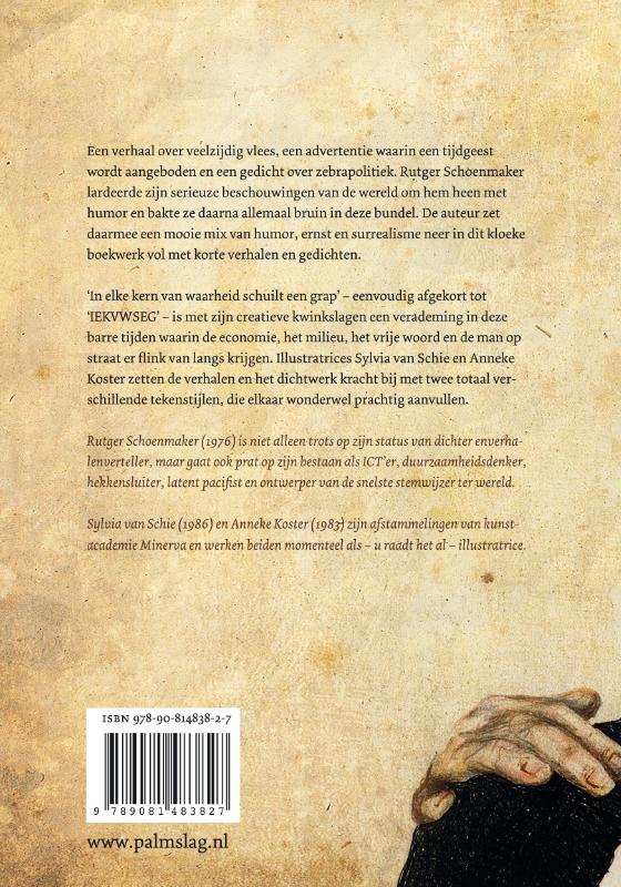 In elke kern van waarheid schuilt een grap achterkant