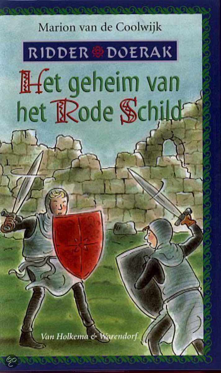 Ridder Doerak Het Geheim Van Het Rode Schild