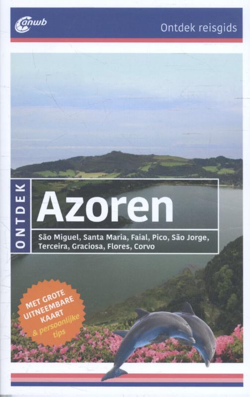 Azoren / ANWB Ontdek