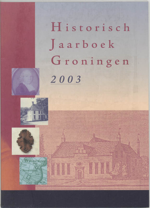 Historisch Jaarboek Groningen / 2003