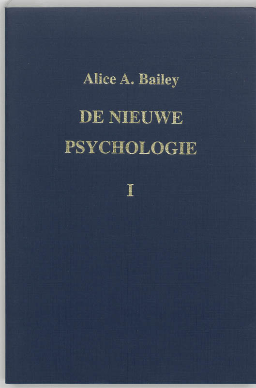 De nieuwe psychologie I