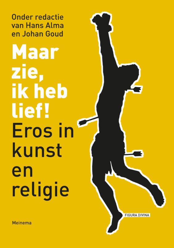 Maar zie, ik heb lief! / Figura divina / 2