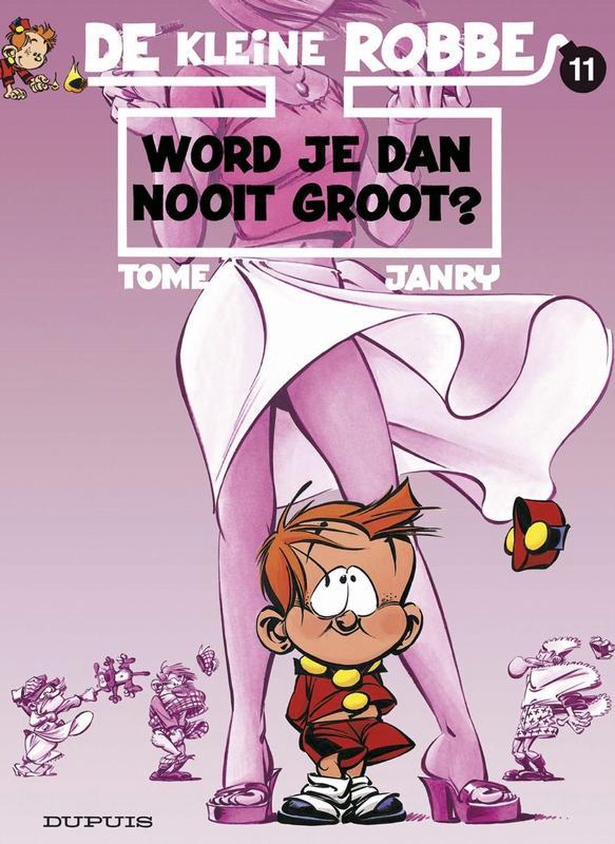 Word je dan nooit groot? / De kleine Robbe / 11