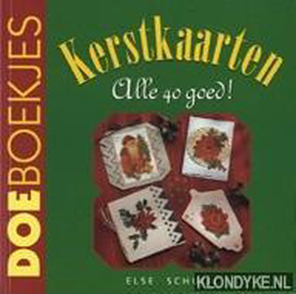 Kerstkaarten alle veertig goed / Doeboekjes