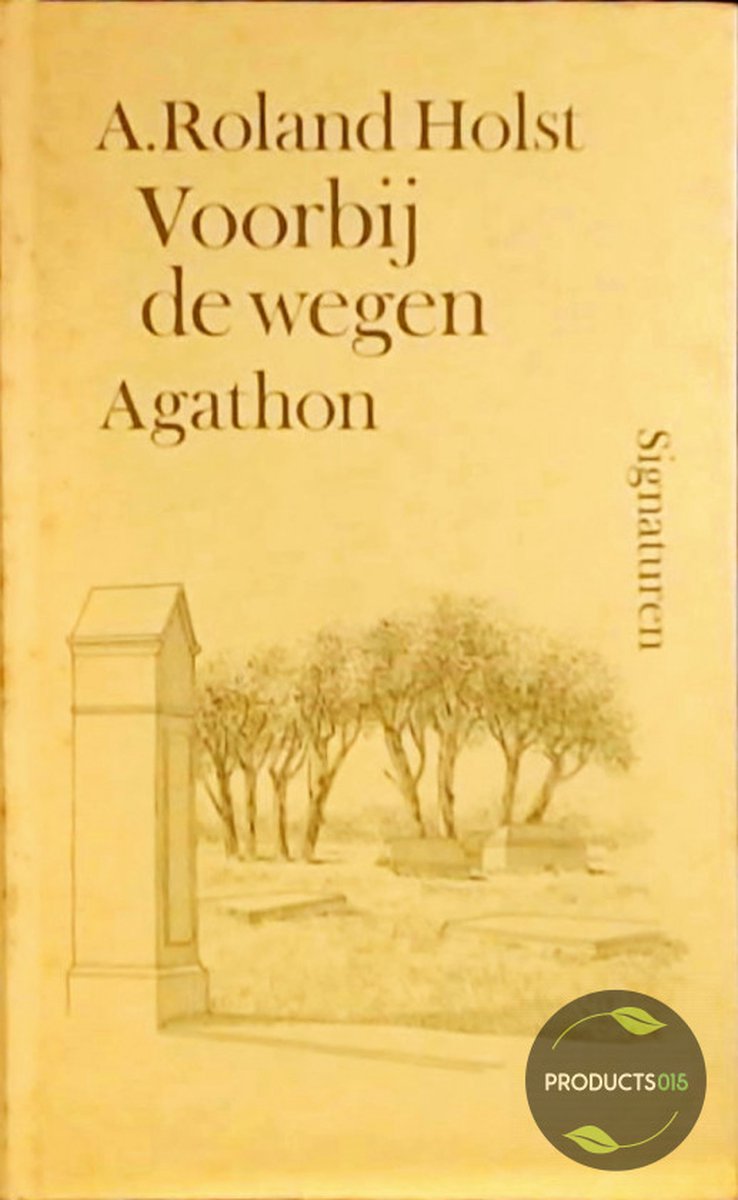 Voorbij de wegen