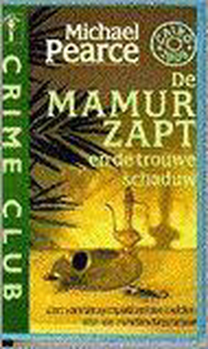 De mamur zapt en de trouwe schaduw