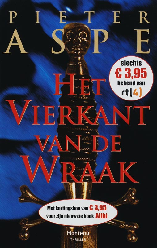 Het vierkant van de wraak / Pieter Aspe