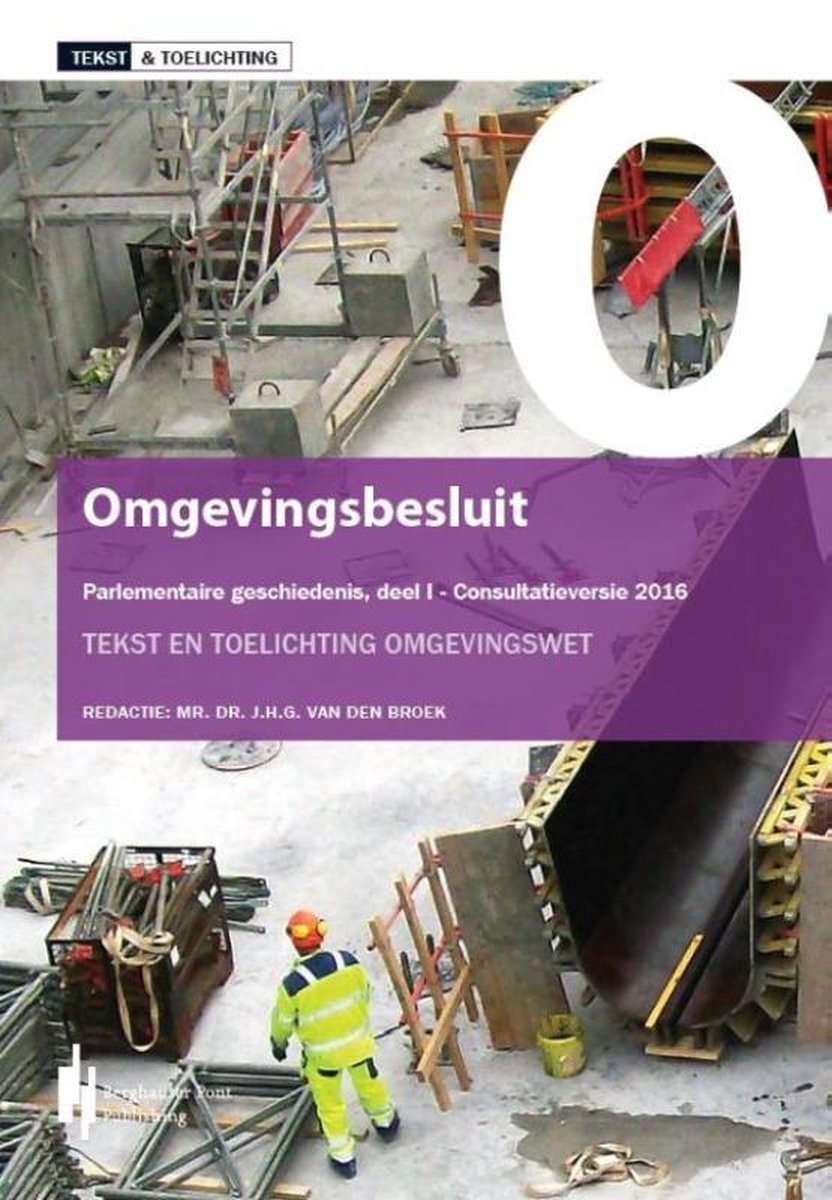 Omgevingsbesluit / Tekst & Toelichting