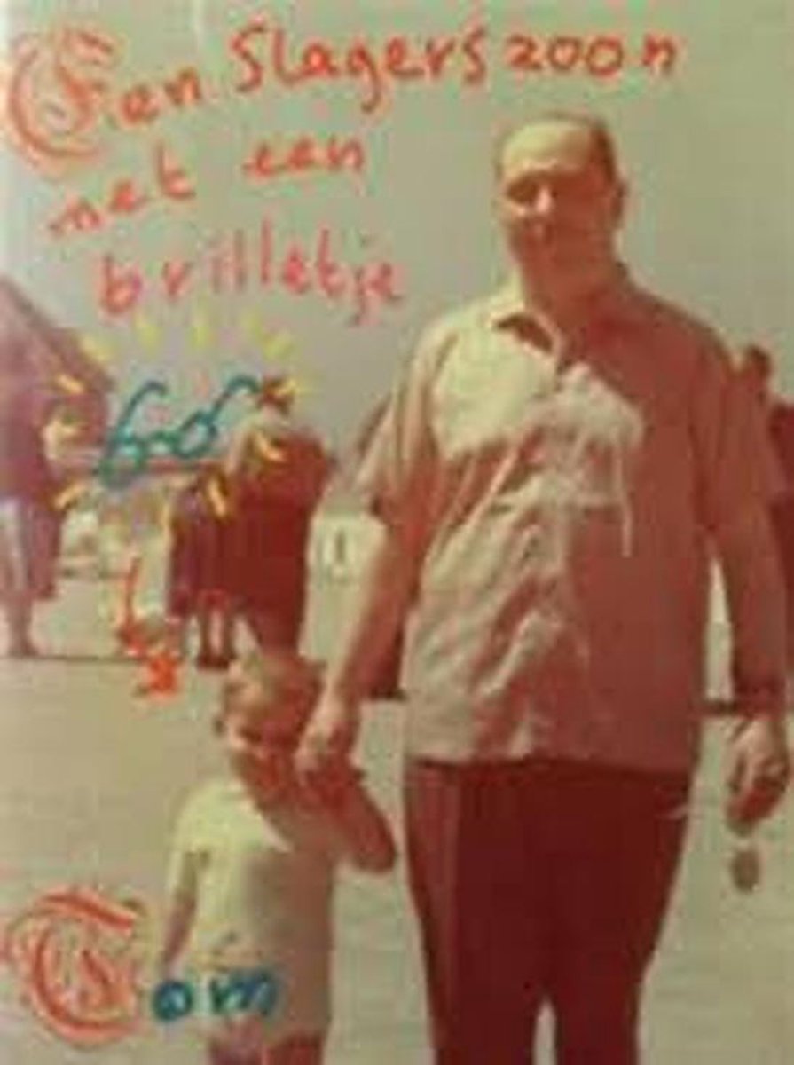 Slagerszoon met een brilletje / De Wase trilogie