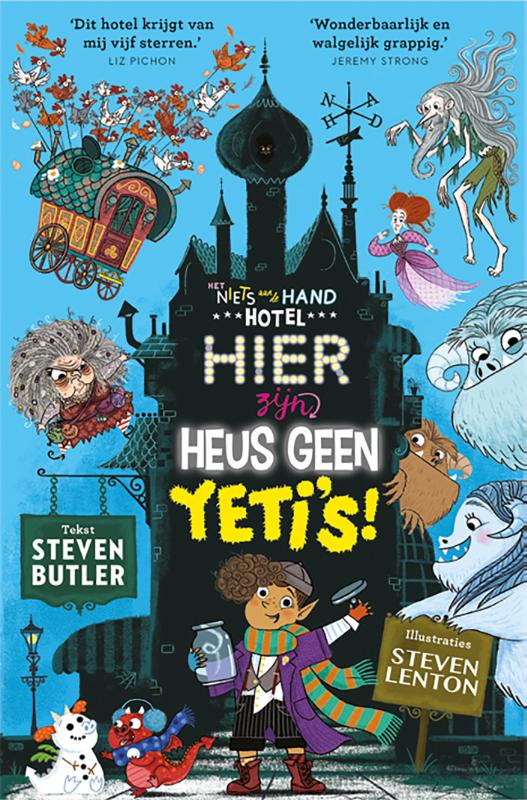 Het niets aan de hotel. Hier zijn heus geen yeti's! / Het niets aan de hand hotel