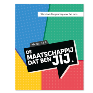 De maatschappij dat ben JIJ / niveau 3 en 4 / niveau 3 en 4 / Maatschappij