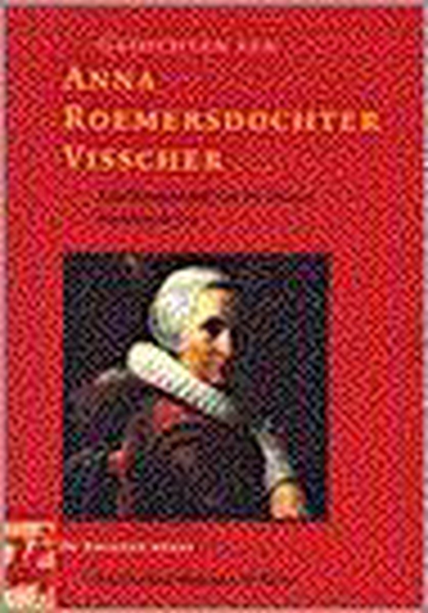 Gedichten van Anna Roemersdochter Visscher / Amazonereeks / 1