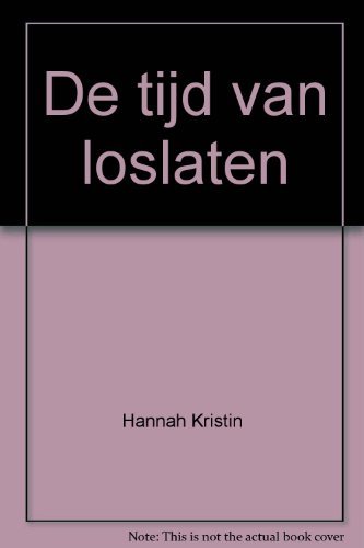 De tijd van loslaten