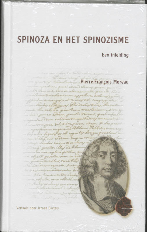Spinoza En Het Spinozisme