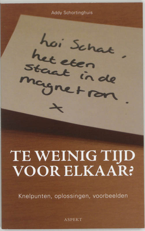 Te weinig tijd voor elkaar?