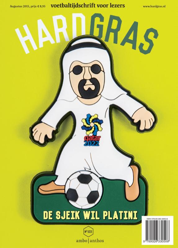 Hard gras - Hard gras 103 Augustus 2015