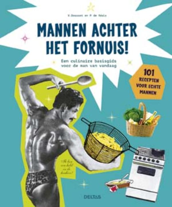 Mannen achter het fornuis!